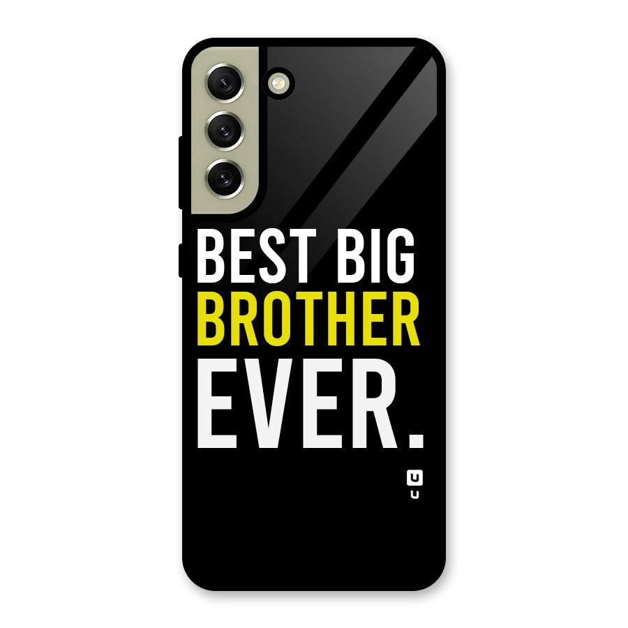 Best Brother Ever Glass Back Case for Galaxy S21 FE 5G