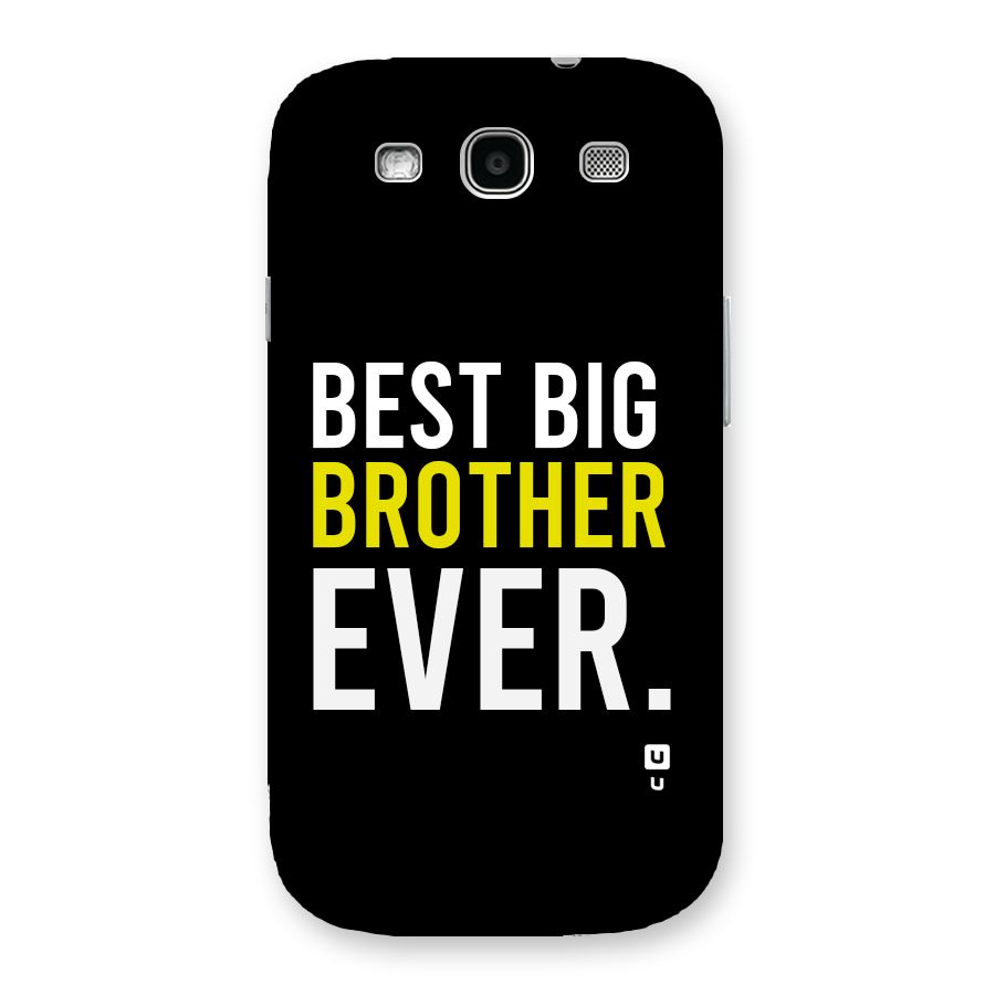 Best Brother Ever Back Case for Galaxy S3