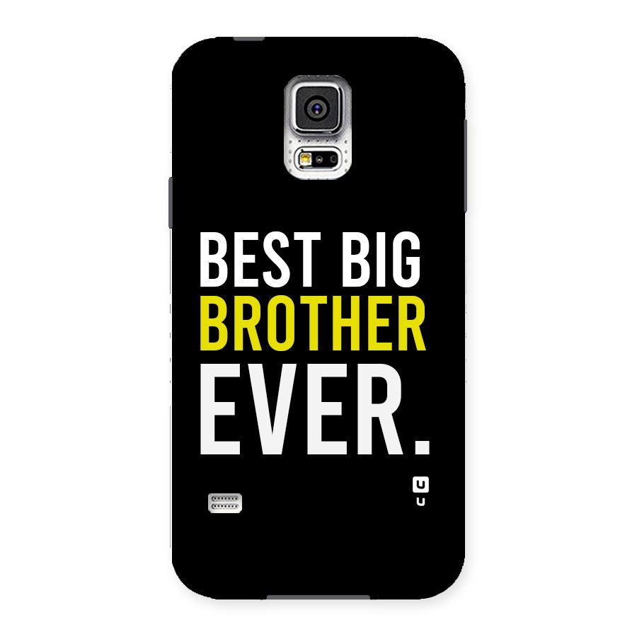 Best Brother Ever Back Case for Galaxy S5