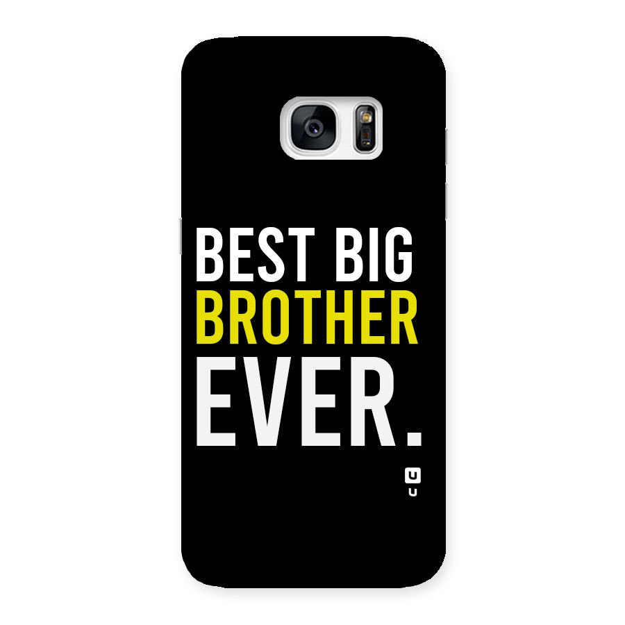 Best Brother Ever Back Case for Galaxy S7 Edge