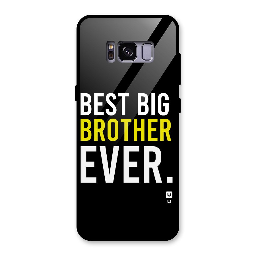 Best Brother Ever Glass Back Case for Galaxy S8