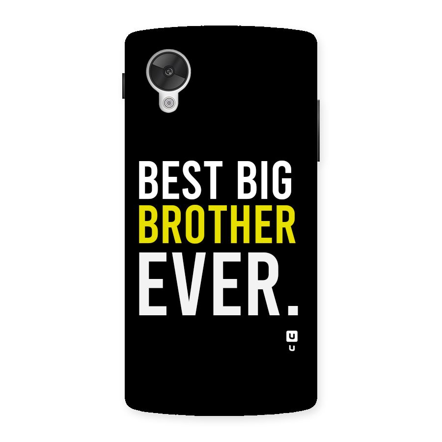Best Brother Ever Back Case for Google Nexus 5