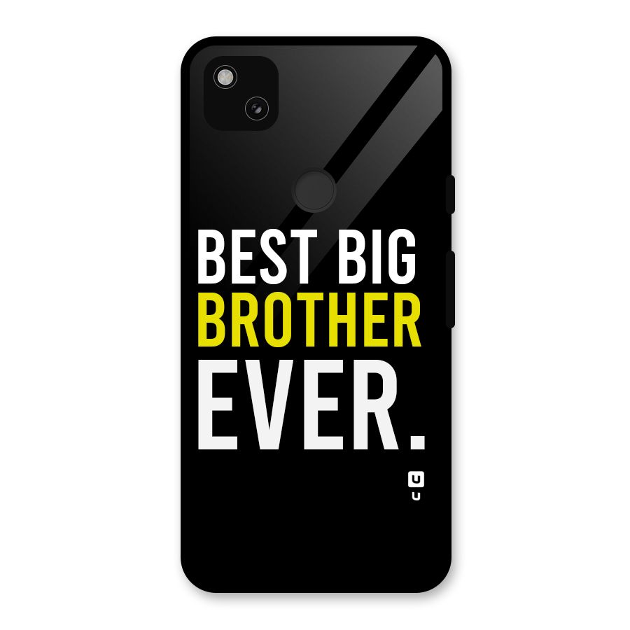 Best Brother Ever Glass Back Case for Google Pixel 4a