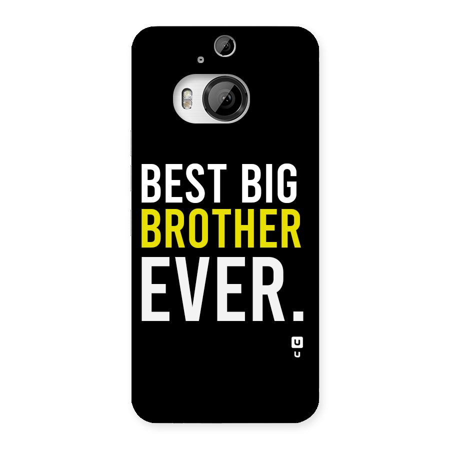Best Brother Ever Back Case for HTC One M9 Plus