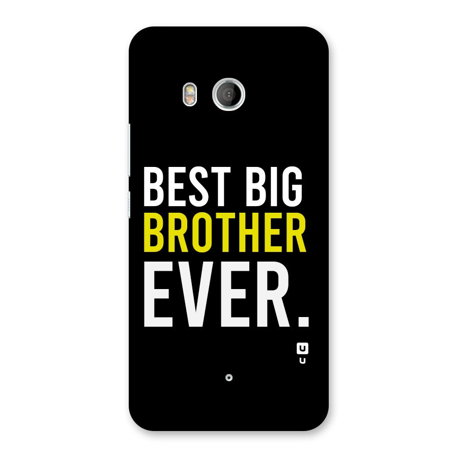 Best Brother Ever Back Case for HTC U11