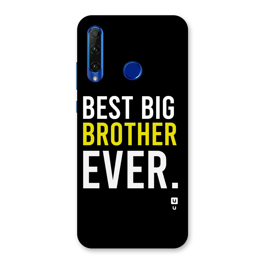Best Brother Ever Back Case for Honor 20i