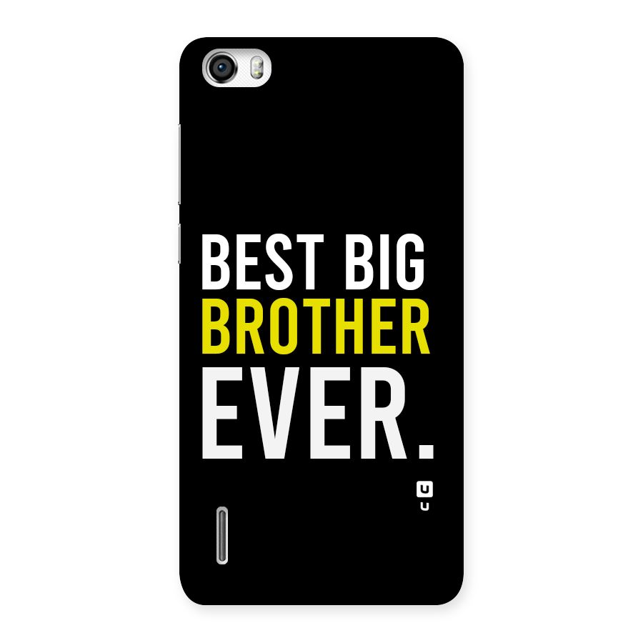 Best Brother Ever Back Case for Honor 6