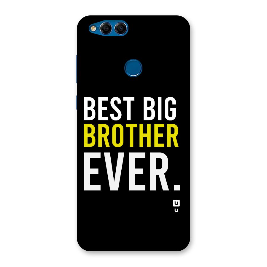 Best Brother Ever Back Case for Honor 7X