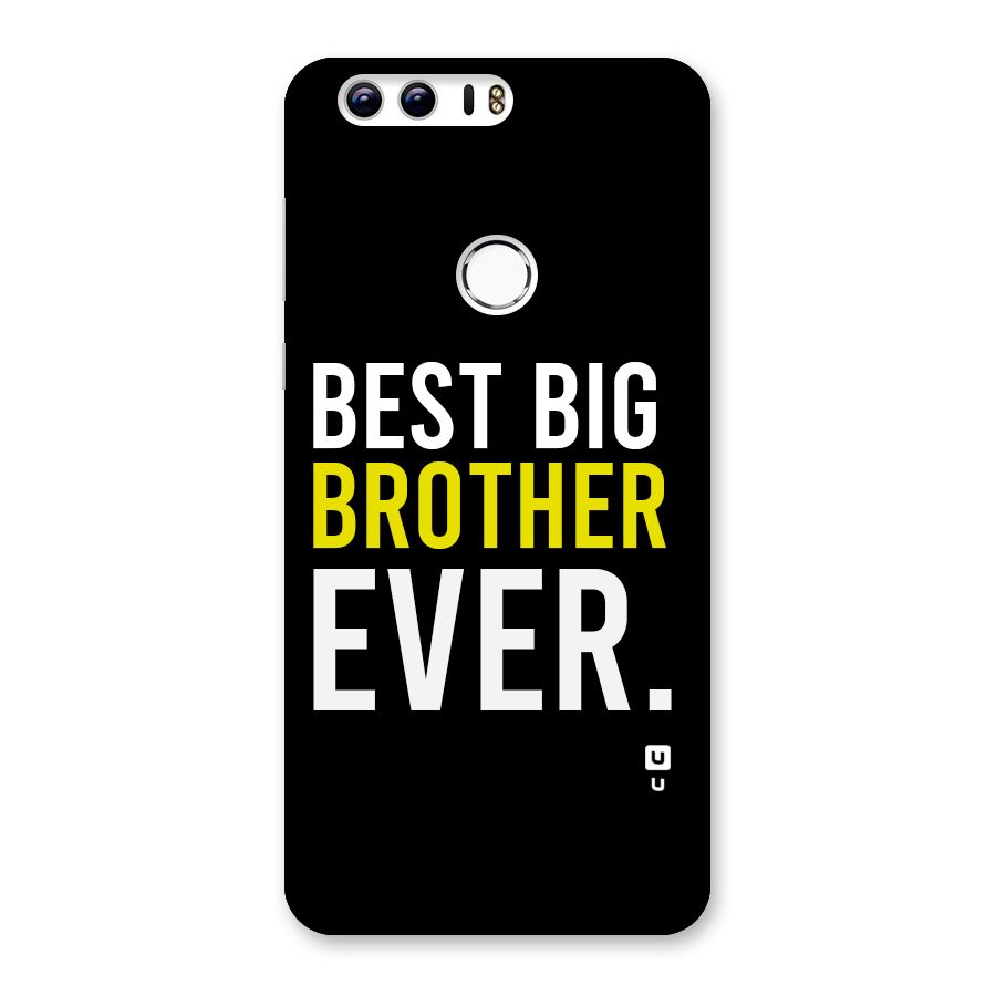 Best Brother Ever Back Case for Honor 8