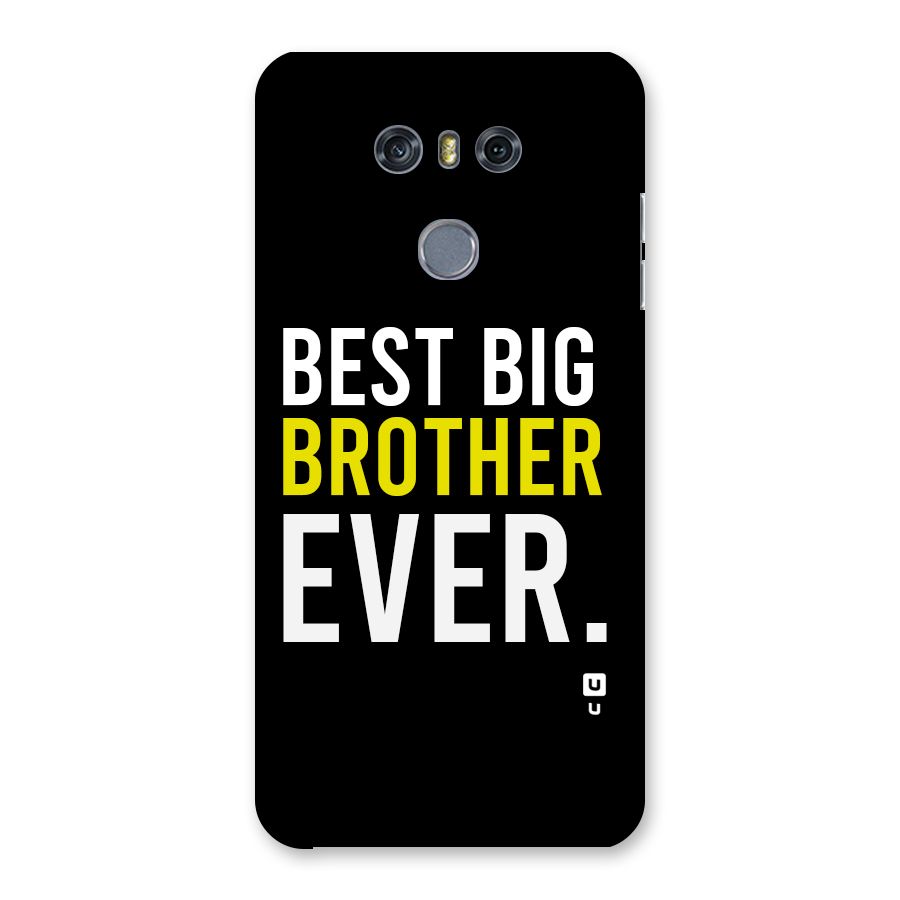 Best Brother Ever Back Case for LG G6