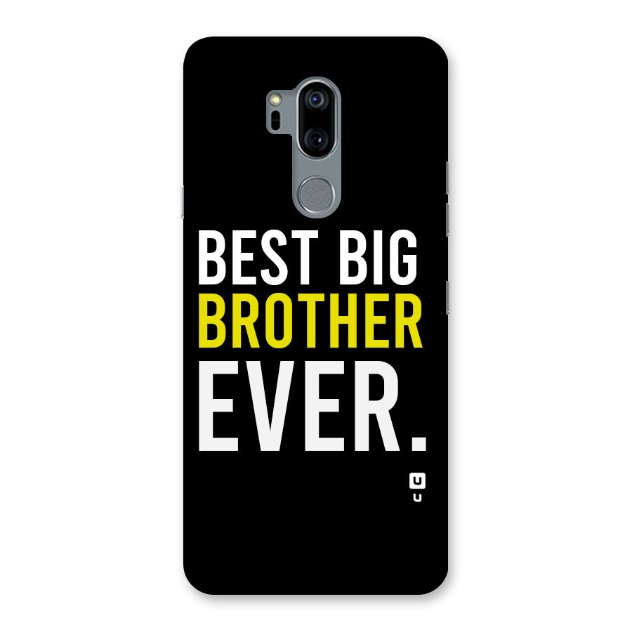 Best Brother Ever Back Case for LG G7