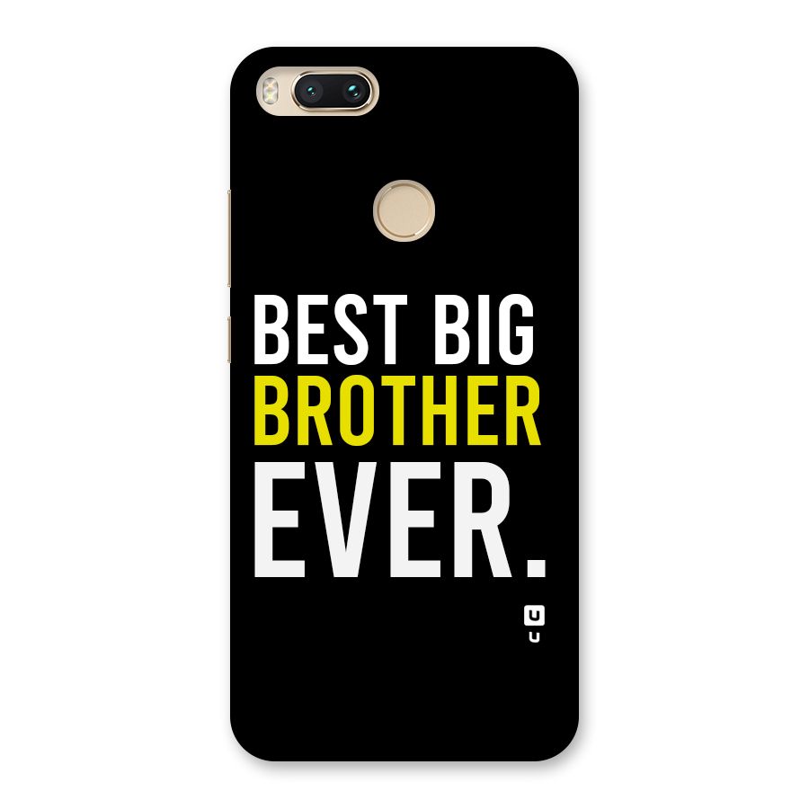 Best Brother Ever Back Case for Mi A1
