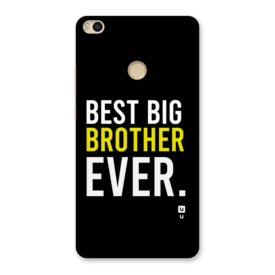 Best Brother Ever Back Case for Mi Max 2