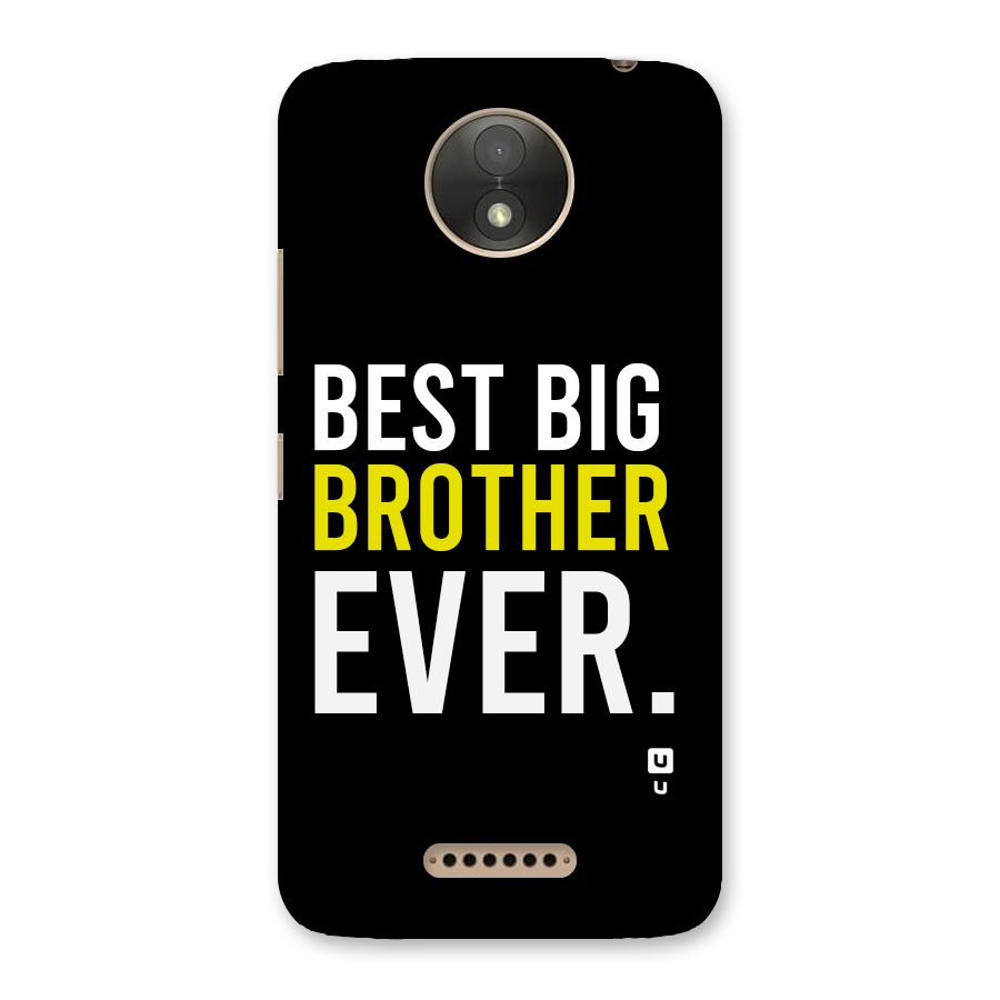 Best Brother Ever Back Case for Moto C Plus