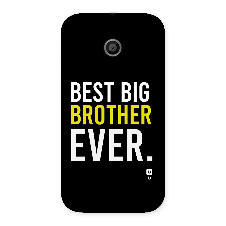 Best Brother Ever Back Case for Moto E
