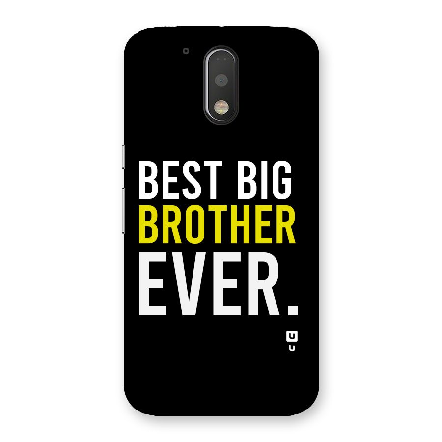 Best Brother Ever Back Case for Moto G4 Plus