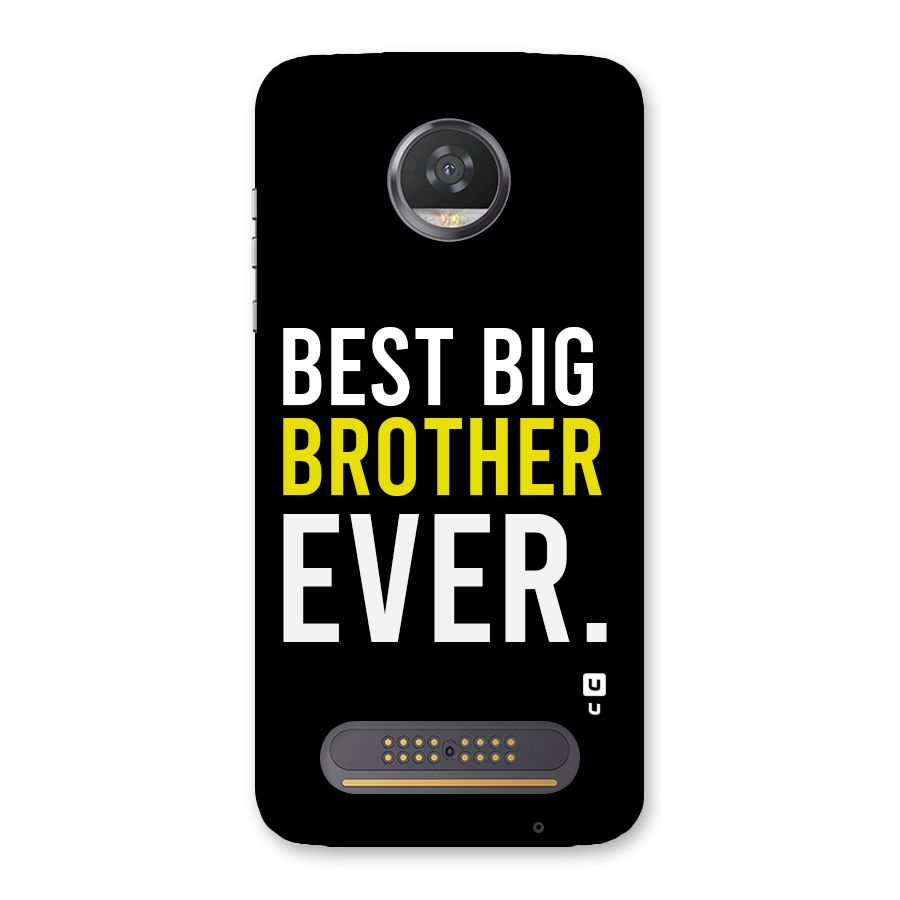 Best Brother Ever Back Case for Moto Z2 Play