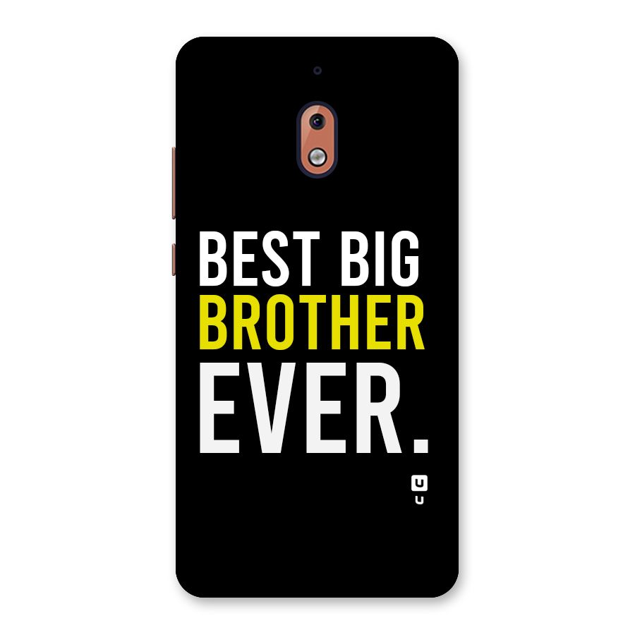 Best Brother Ever Back Case for Nokia 2.1