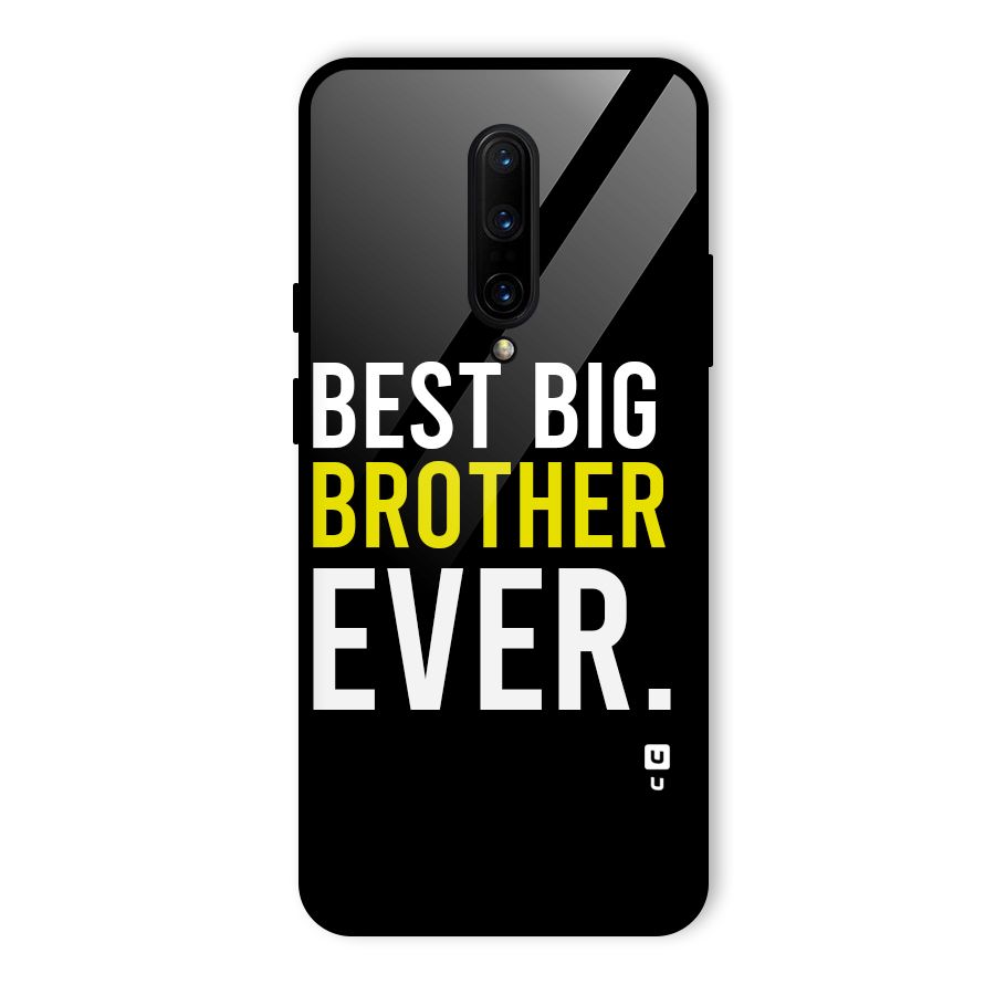 Best Brother Ever Glass Back Case for OnePlus 7 Pro