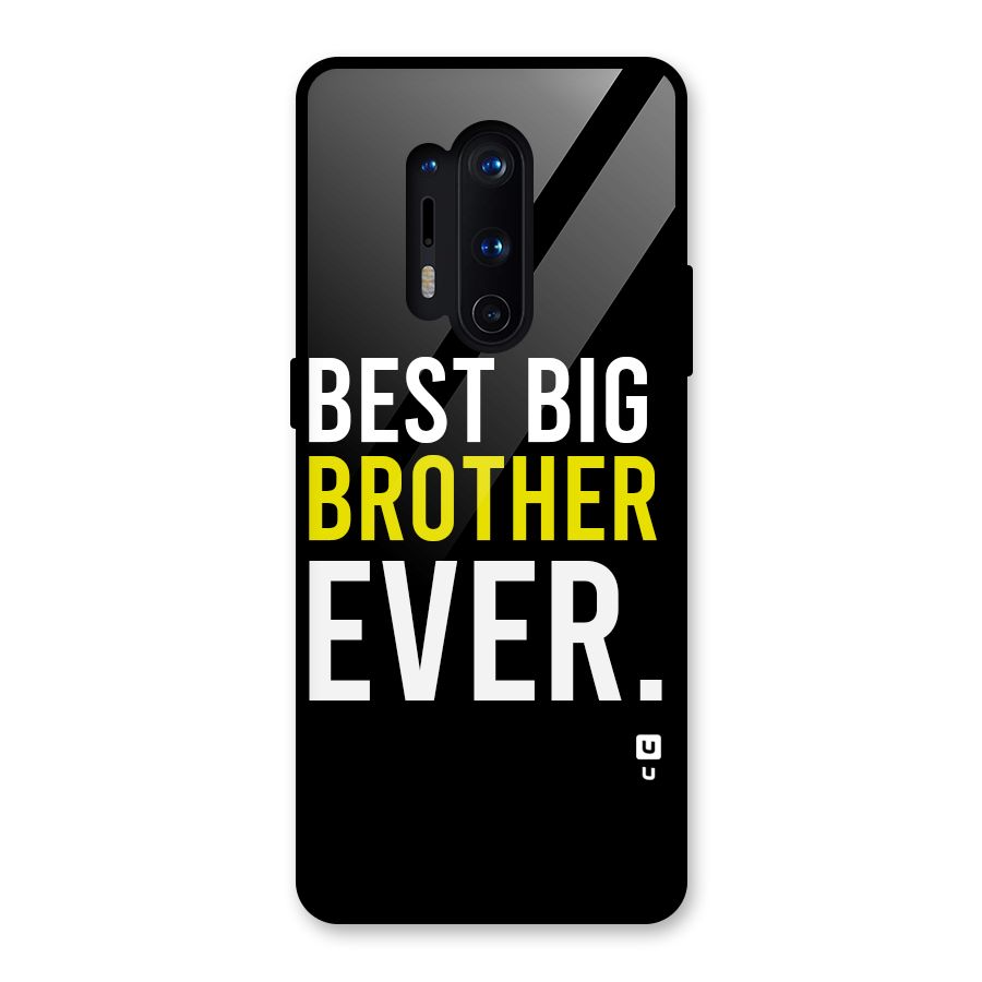 Best Brother Ever Glass Back Case for OnePlus 8 Pro