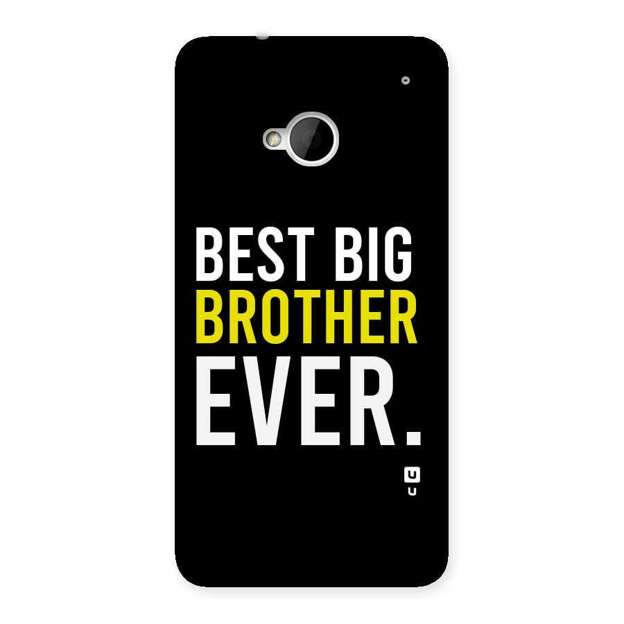 Best Brother Ever Back Case for One M7 (Single Sim)