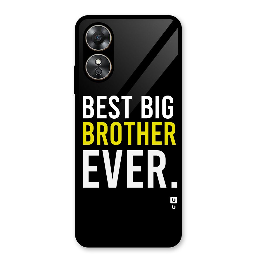 Best Brother Ever Glass Back Case for Oppo A17