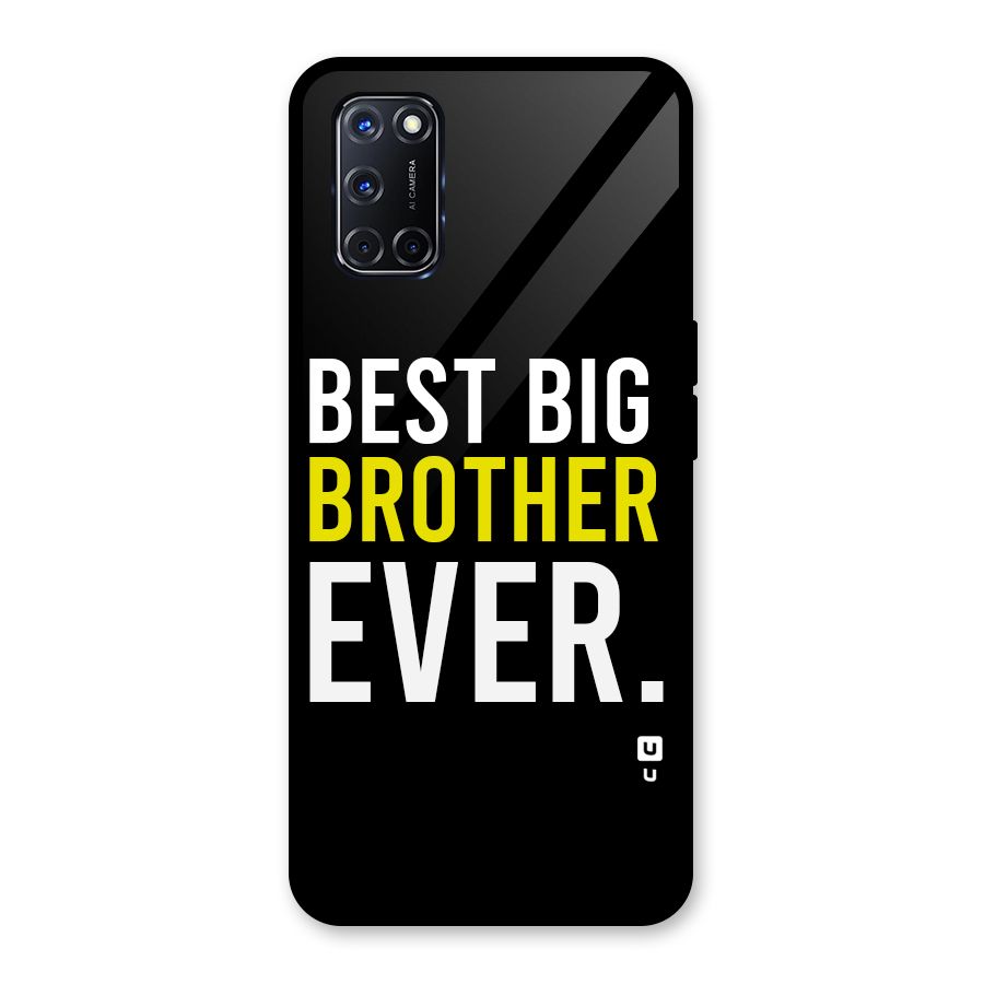 Best Brother Ever Glass Back Case for Oppo A52