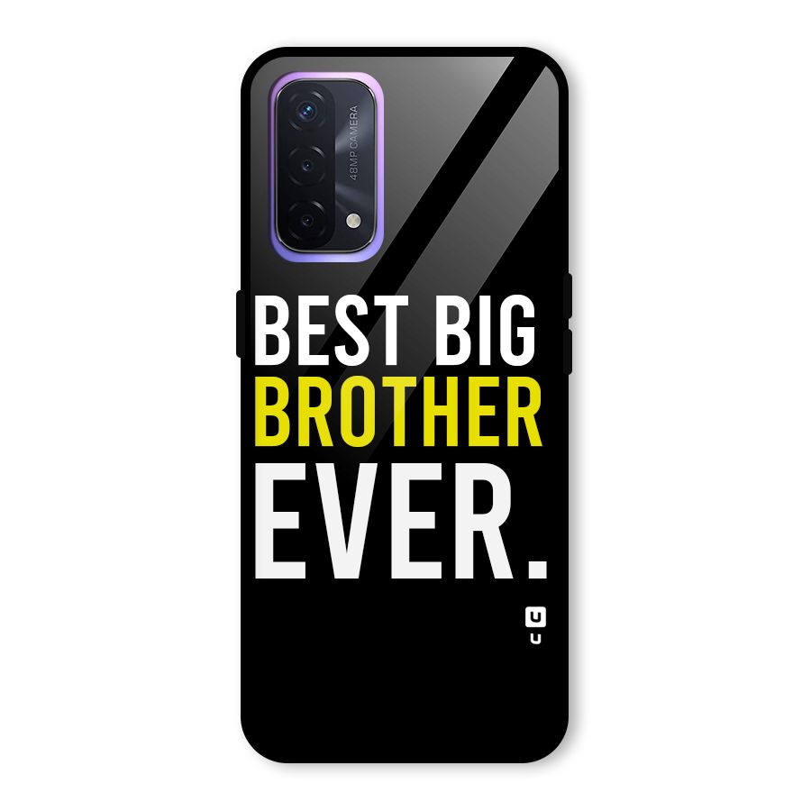 Best Brother Ever Glass Back Case for Oppo A74 5G
