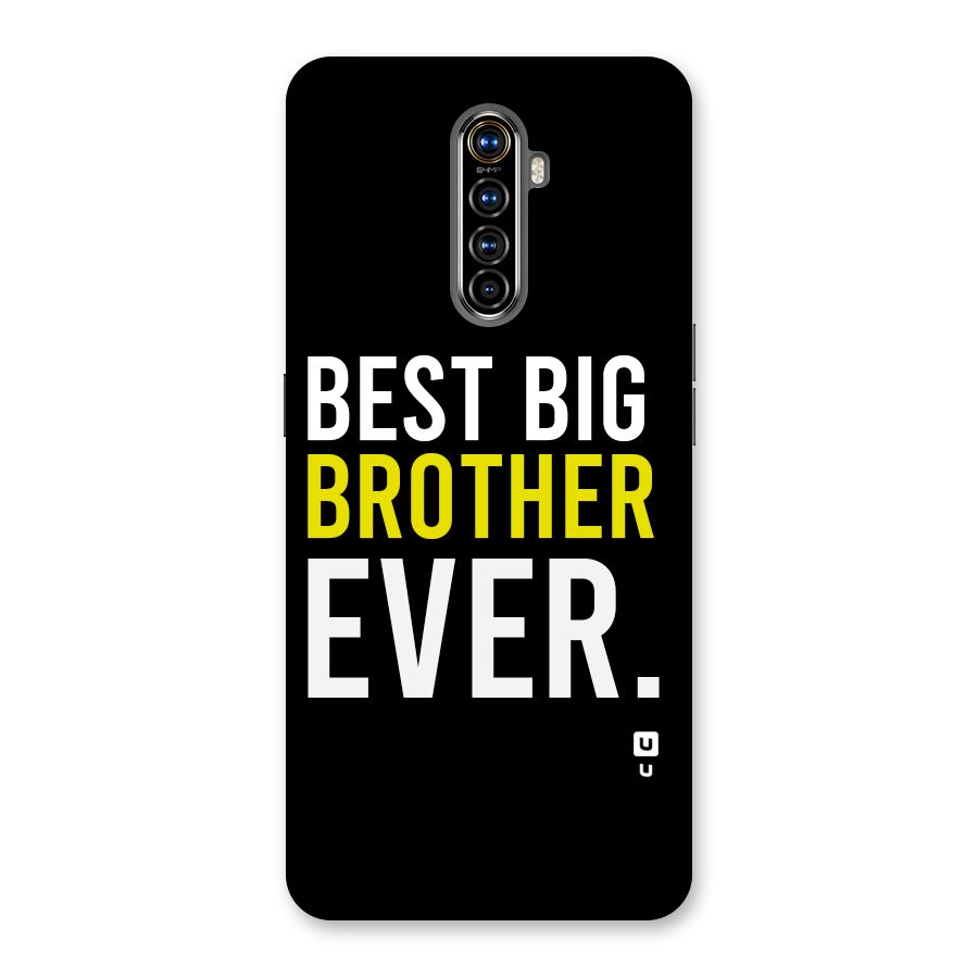 Best Brother Ever Back Case for Realme X2 Pro