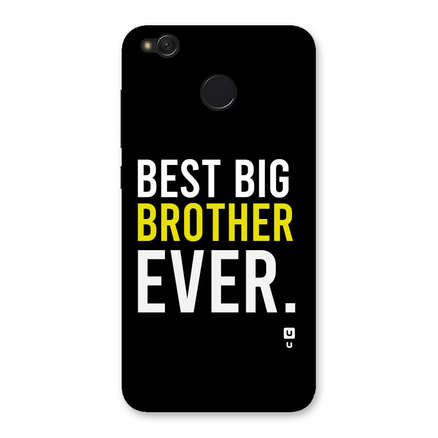 Best Brother Ever Back Case for Redmi 4
