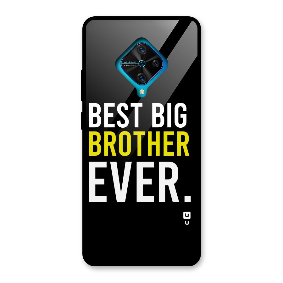 Best Brother Ever Glass Back Case for Vivo S1 Pro