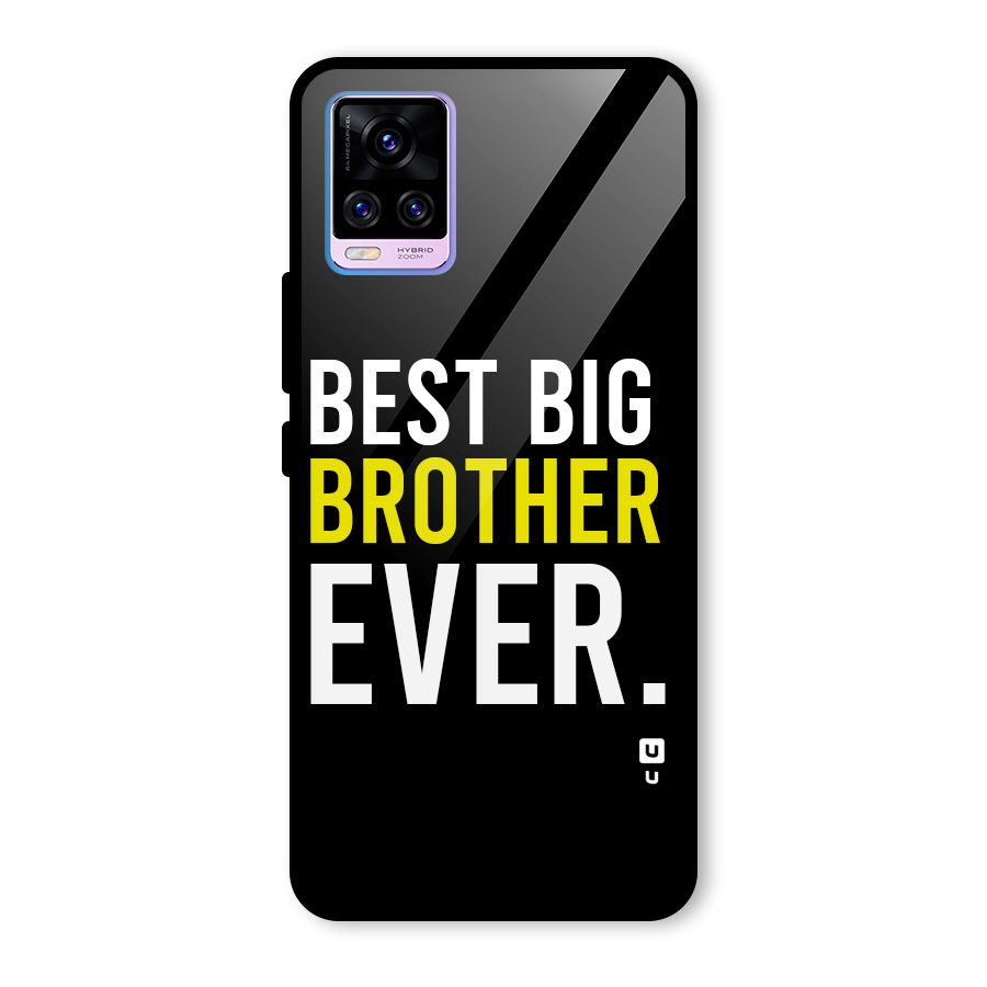 Best Brother Ever Glass Back Case for Vivo V20 Pro