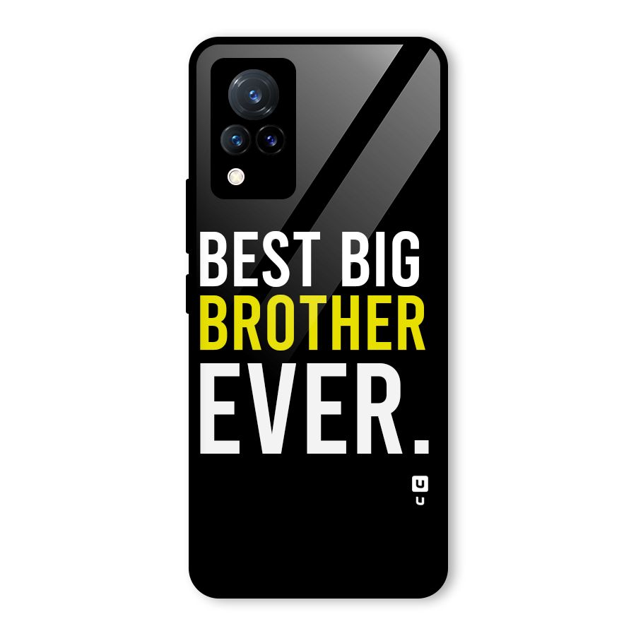 Best Brother Ever Glass Back Case for Vivo V21 5G
