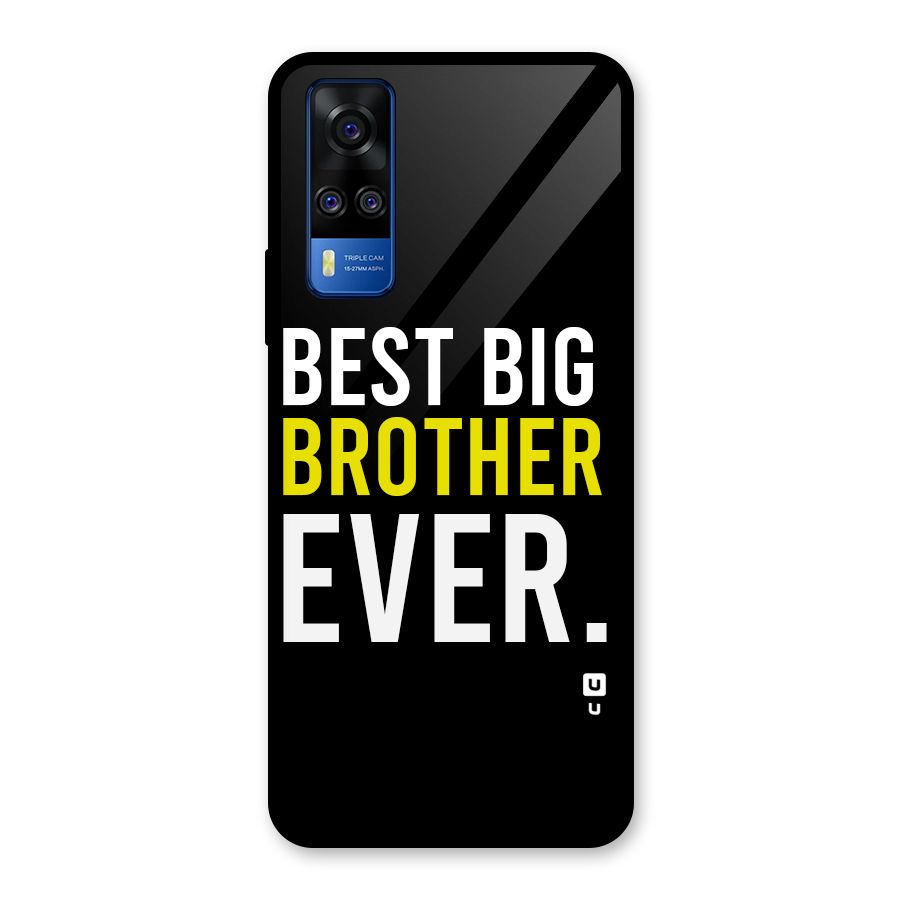 Best Brother Ever Glass Back Case for Vivo Y31