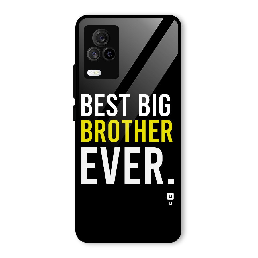 Best Brother Ever Glass Back Case for Vivo iQOO 7 Legend 5G