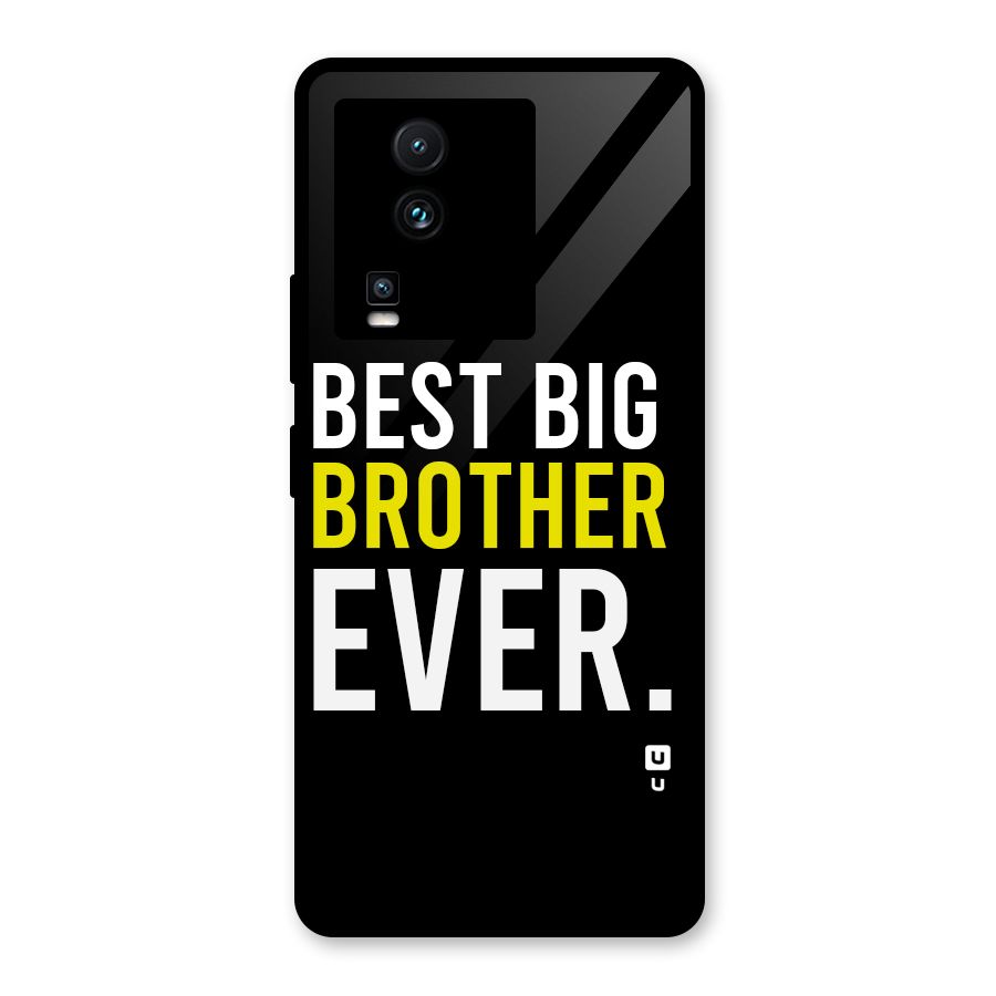 Best Brother Ever Glass Back Case for Vivo iQOO Neo 7