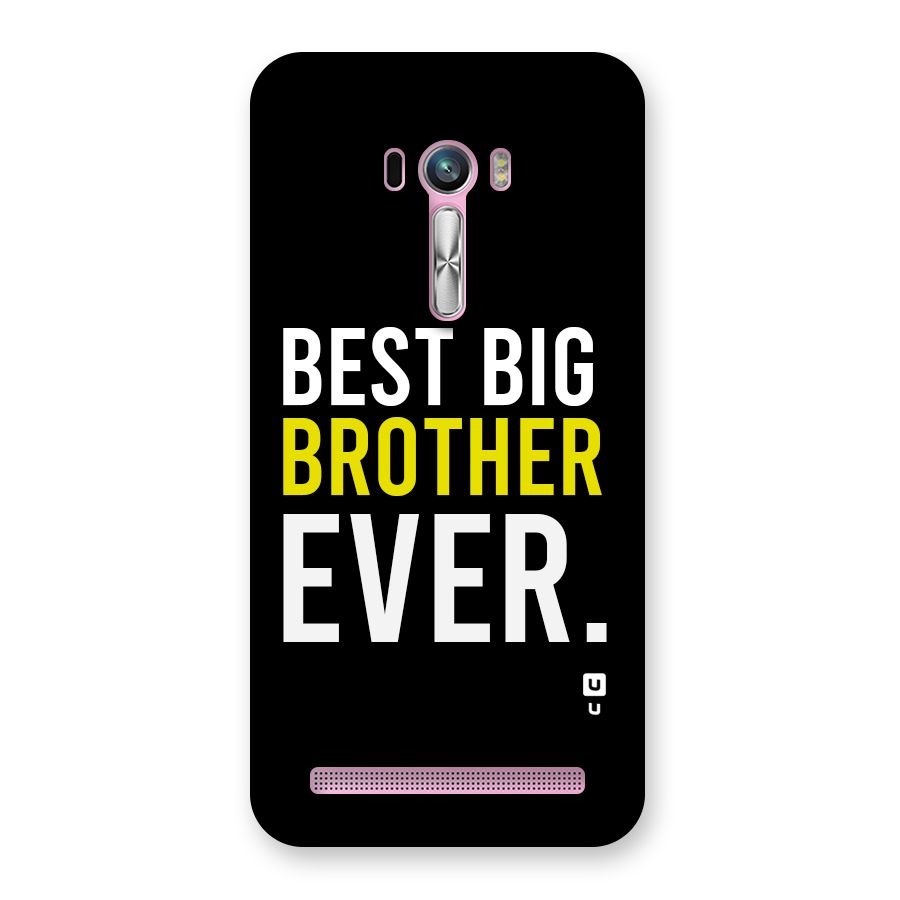 Best Brother Ever Back Case for Zenfone Selfie