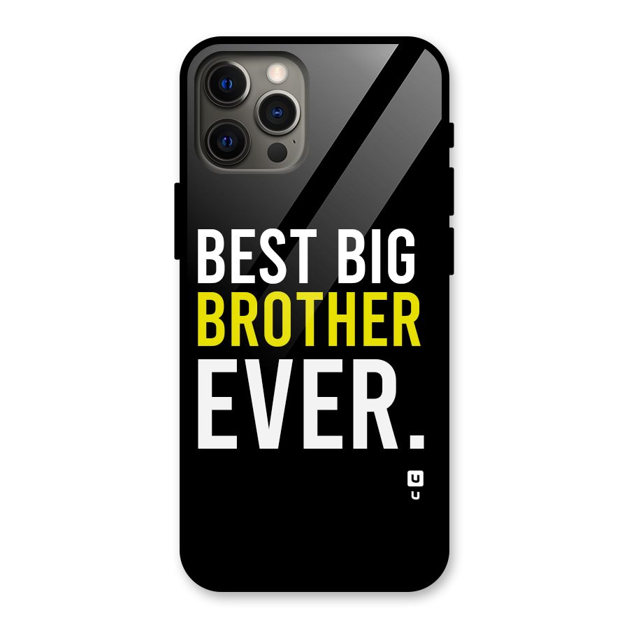 Best Brother Ever Glass Back Case for iPhone 12 Pro Max