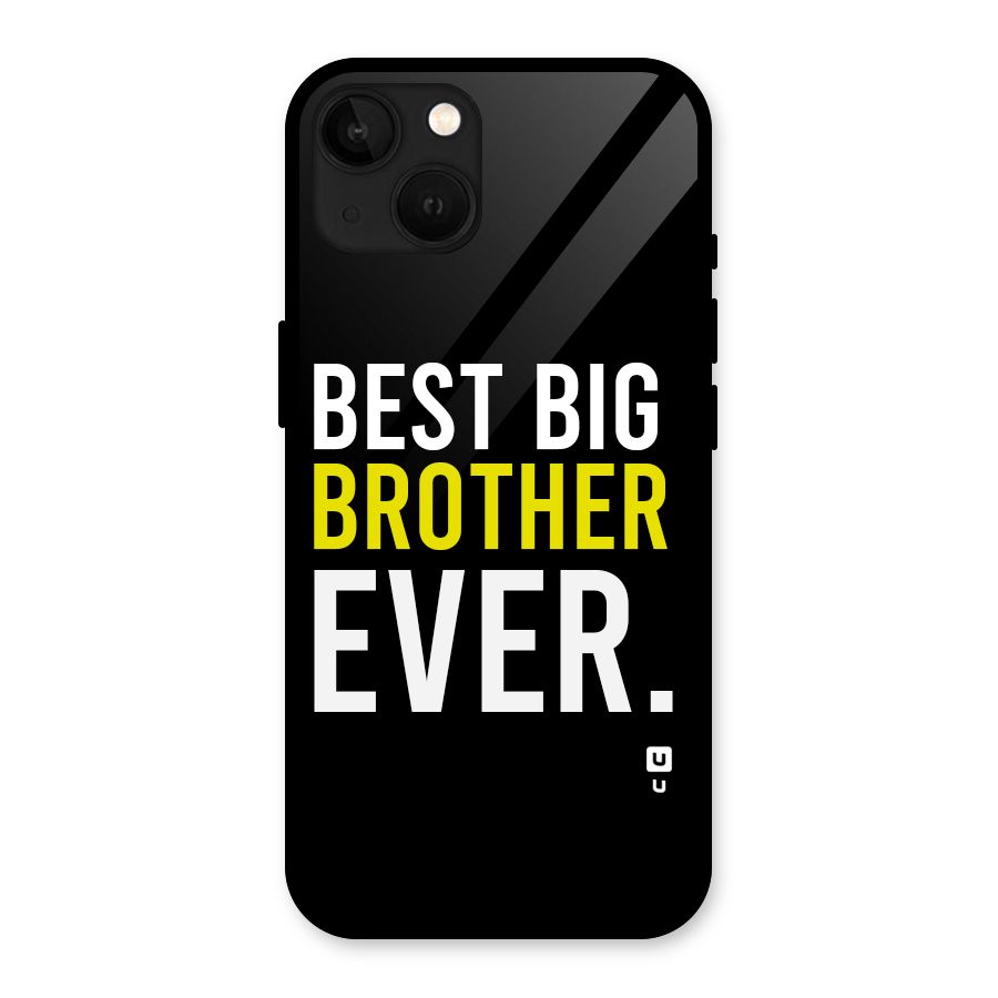 Best Brother Ever Glass Back Case for iPhone 13
