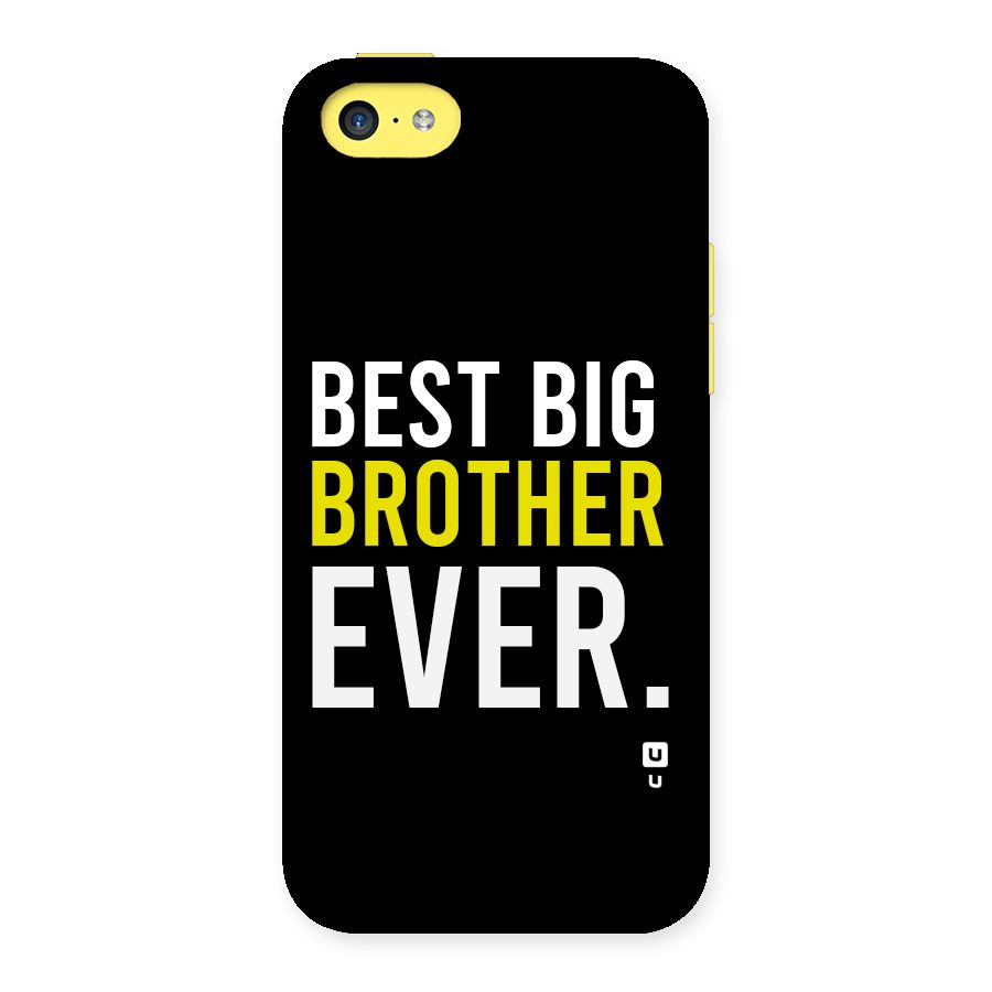 Best Brother Ever Back Case for iPhone 5C