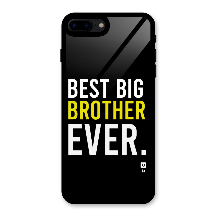 Best Brother Ever Glass Back Case for iPhone 7 Plus