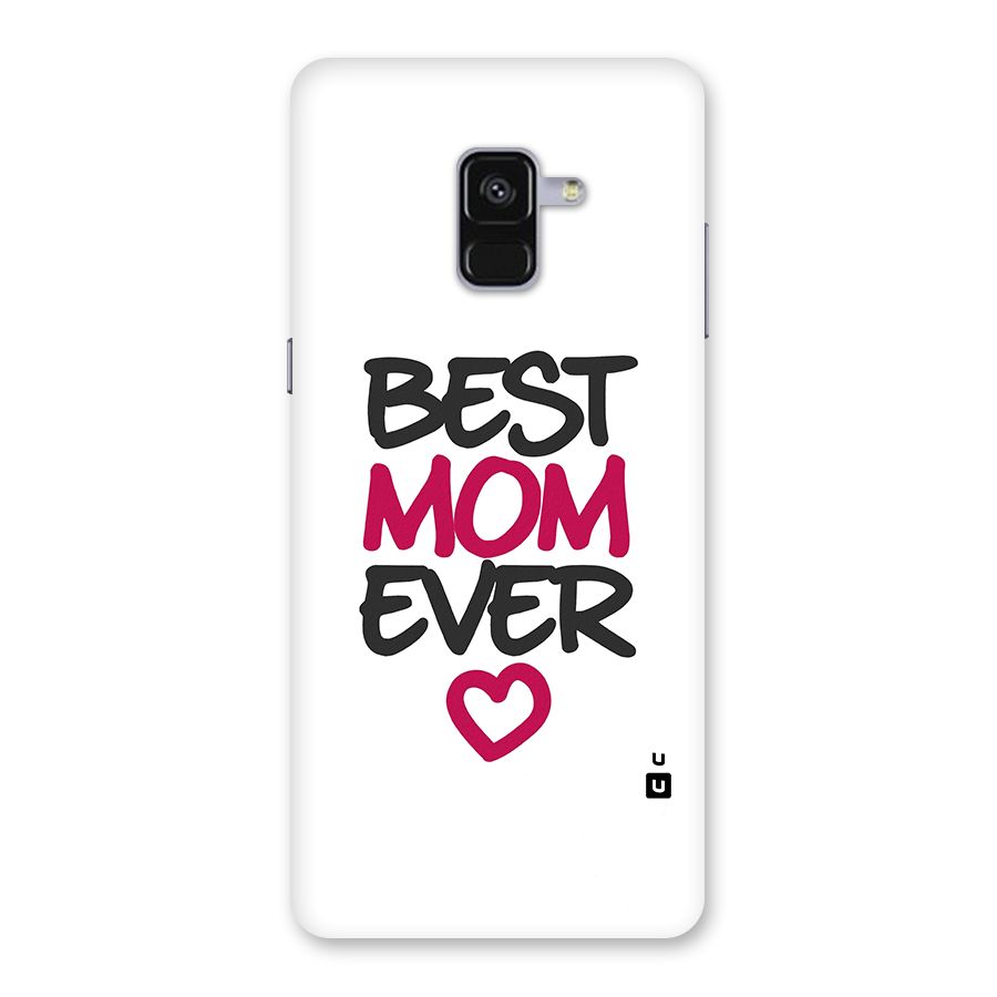 Best Mom Ever Back Case for Galaxy A8 Plus