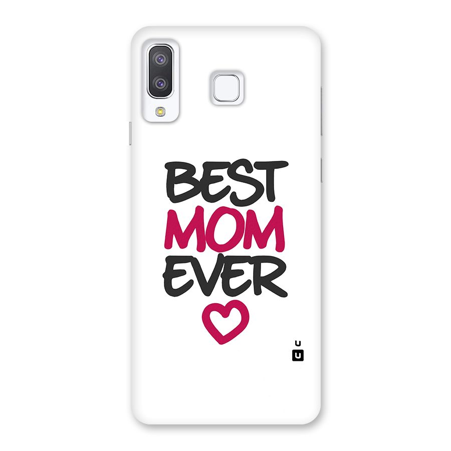 Best Mom Ever Back Case for Galaxy A8 Star