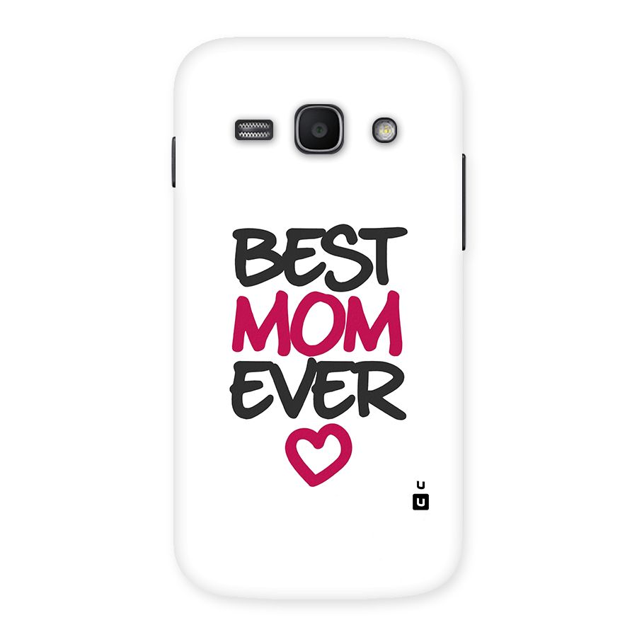 Best Mom Ever Back Case for Galaxy Ace 3