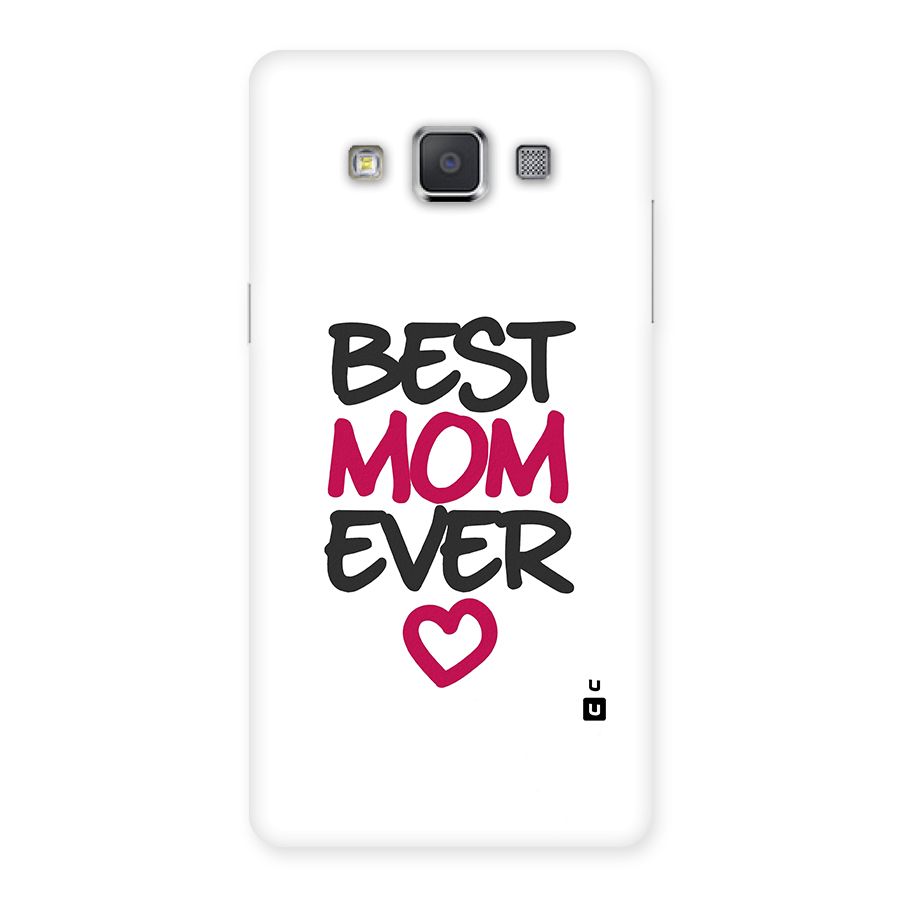 Best Mom Ever Back Case for Galaxy Grand 3