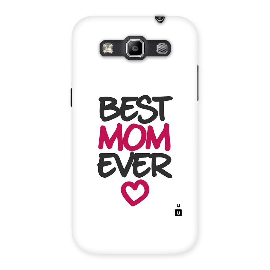 Best Mom Ever Back Case for Galaxy Grand Quattro