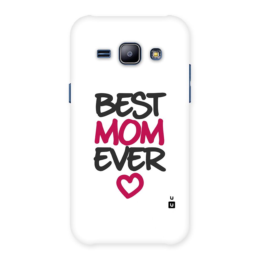 Best Mom Ever Back Case for Galaxy J1
