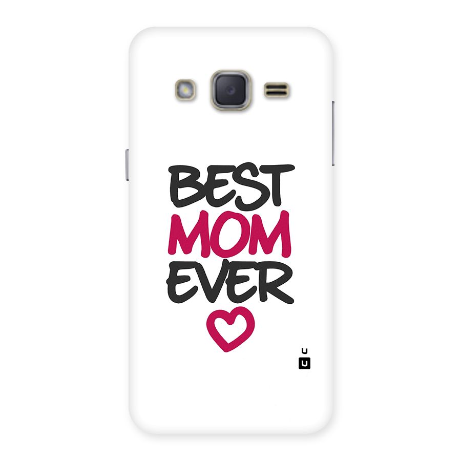 Best Mom Ever Back Case for Galaxy J2