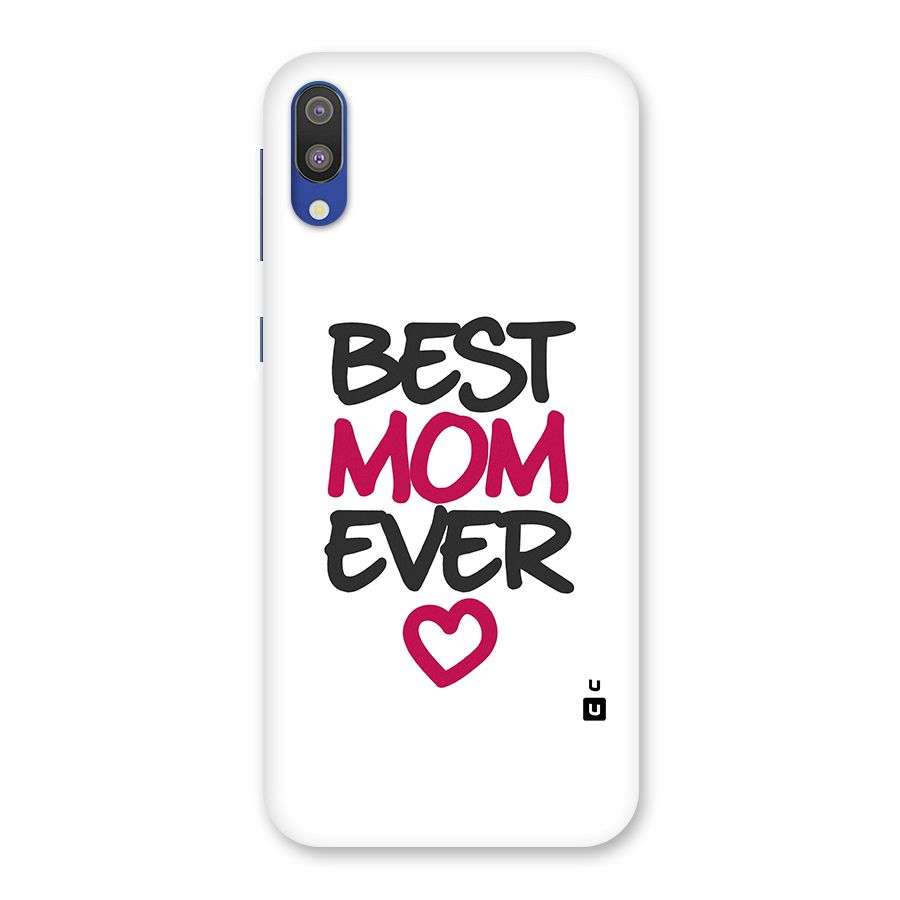 Best Mom Ever Back Case for Galaxy M10