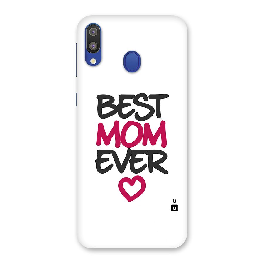 Best Mom Ever Back Case for Galaxy M20